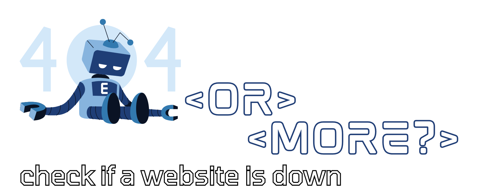 404ormore Website Status Checker Logo